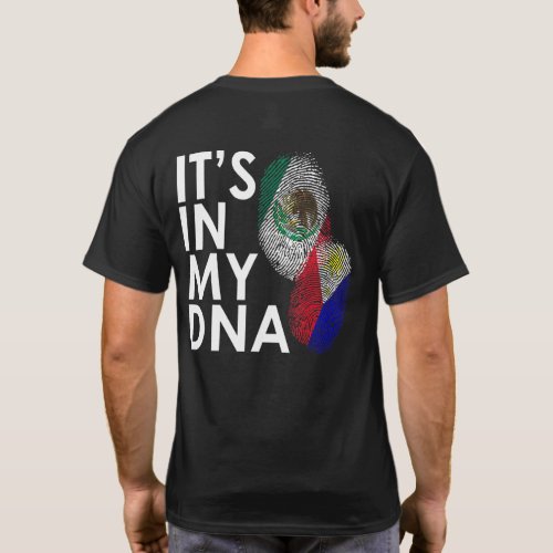 In My Dna Half Filipino Half Mexican Mexipino T_Shirt