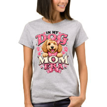 In My Dog Mom Era Cute Pink Puppy Women's T-Shirt