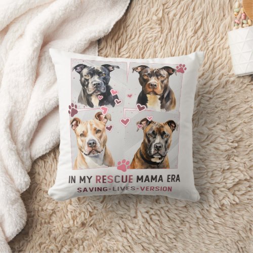 In My Dog Mom Era Pit Bull Rescue Mama Throw Pillow