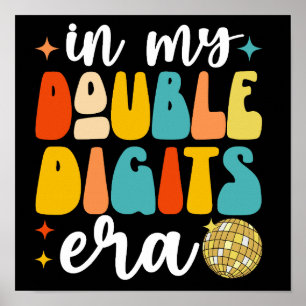 In My Double Digits Era Funny 10th Birthday Poster