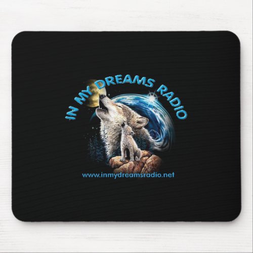 In My Dreams Radio Mouse Pad