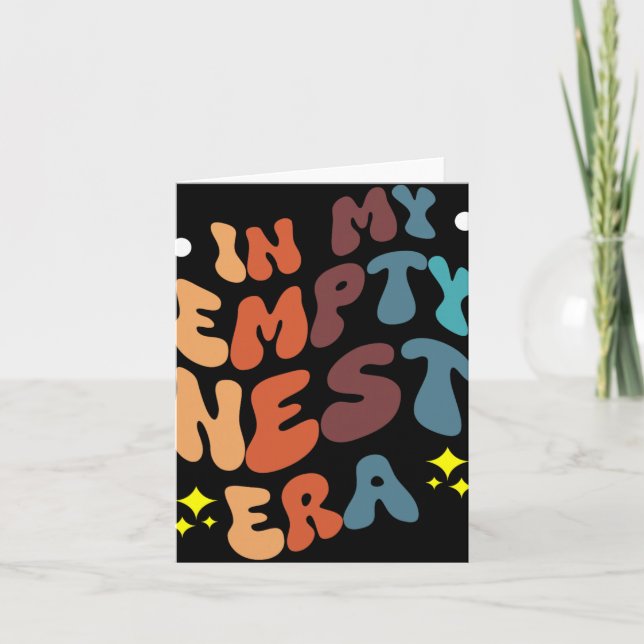 In My Empty Nest Era  Card (Front)