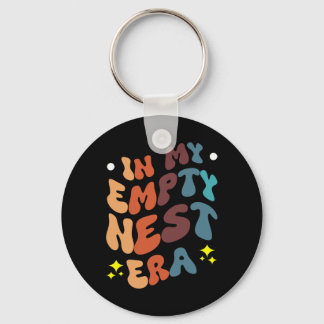 In My Empty Nest Era  Keychain