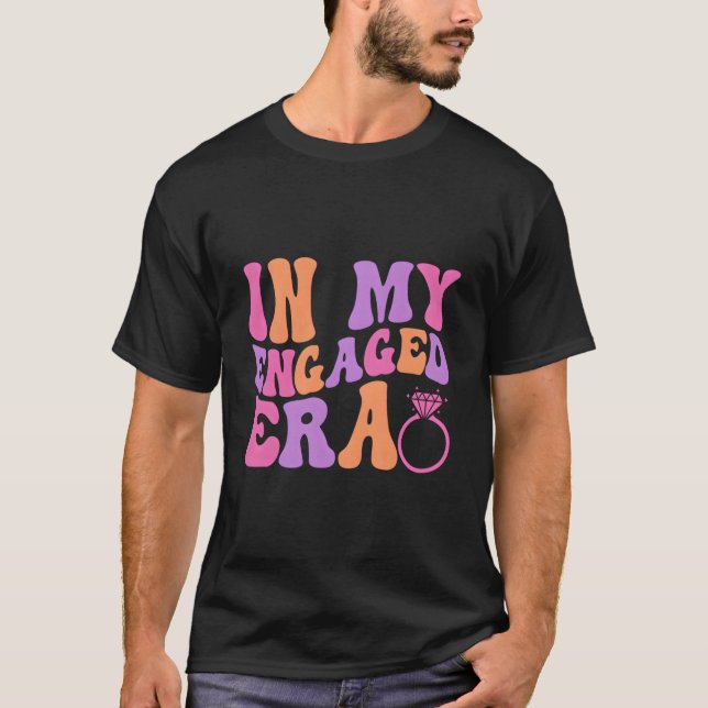 In My Ened Era Ened Af Enet Bachelorette T-Shirt (Front)