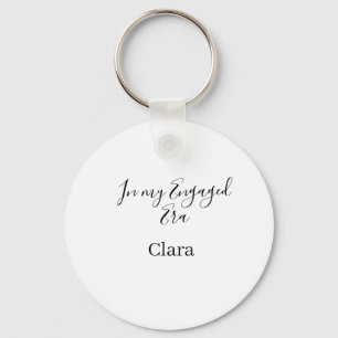 In my engaged era add name date engagement keychain