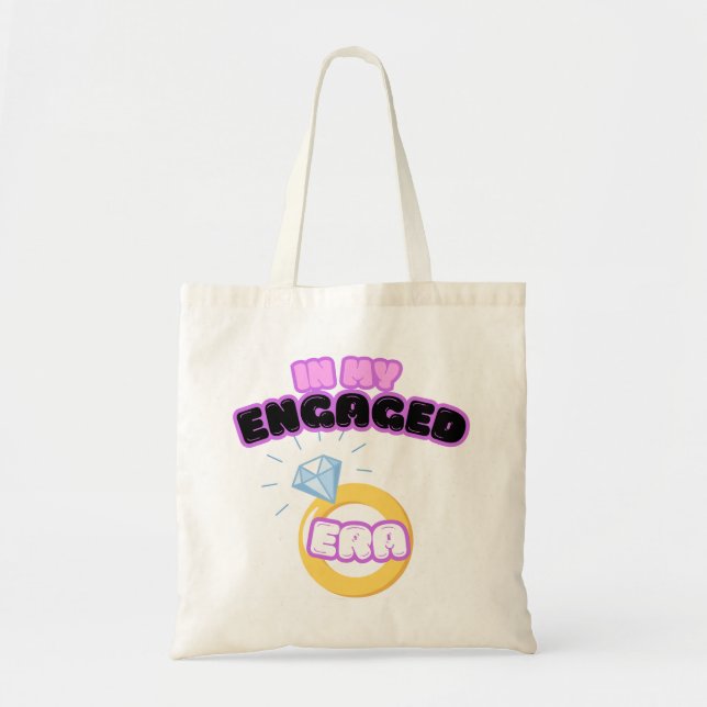 In my engaged era tote bag (Front)