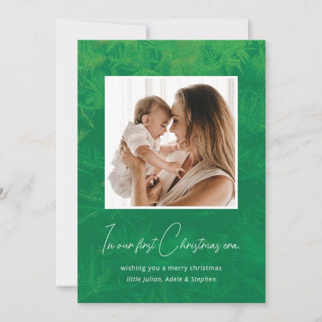 In My Era Our First Christmas Pine Green and Red Holiday Card (Front)