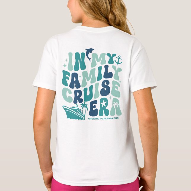 In My Family Cruise Era Custom Group Matching Trip T-Shirt (Back)