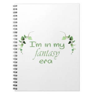 In My Fantasy Era Notebook