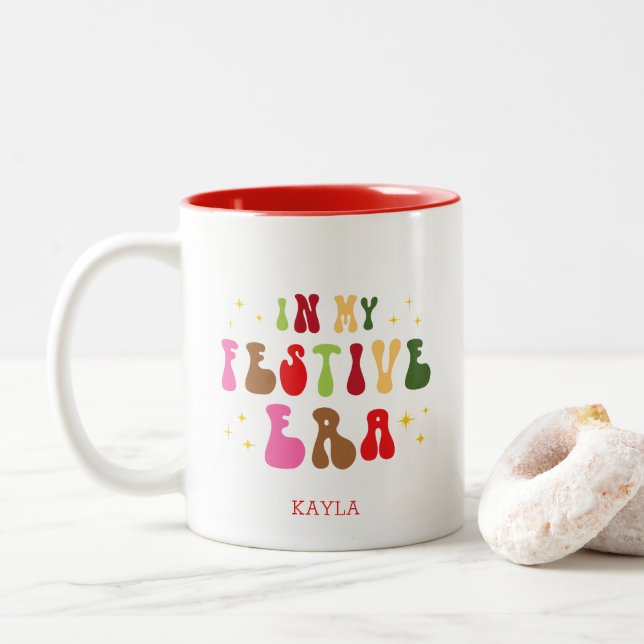 In My Festive Era Trendy Holiday Christmas Two-Tone Coffee Mug (With Donut)