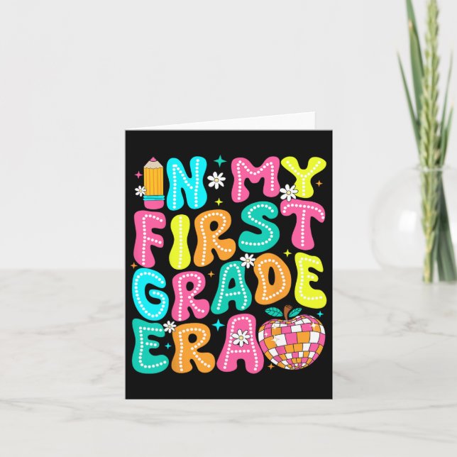 In My First Grade Era Teacher Kid Back To School 1 Card (Front)