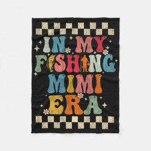 In My Fishing Mimi Era Retro Groovy Fishing Funny Fleece Blanket