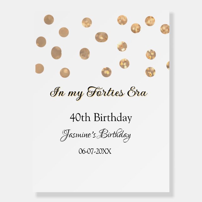 In my Forties era golden dots happy birthday  Foam Board (Front)