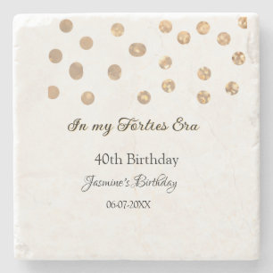 In my Forties era golden dots happy birthday Stone Coaster