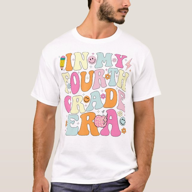 In My Fourth Grade Era 4th Grade Girl Teacher Back T-Shirt (Front)