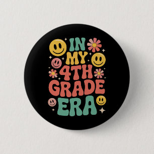In My Fourth Grade Era Retro 4th Grade Back School Button