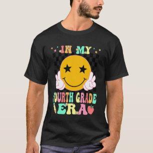 In My Fourth Grade Era Teacher Back to School Stud T-Shirt