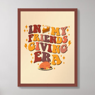 In My Friendsgiving Era Retro Framed Art
