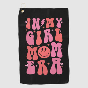 In My Girl Mom Era Retro Groovy Mother's Day  Golf Towel