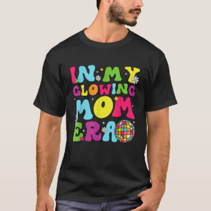 In My Glowing Mom Era Disco Ball Retro Hello Summe T-Shirt