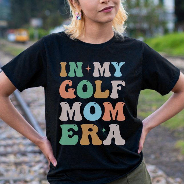 In My Golf Mom Era Groovy Retro T-Shirt (Creator Uploaded)