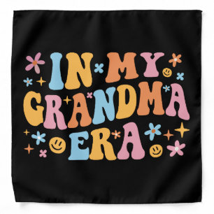 In My Grandma Era I Bandana