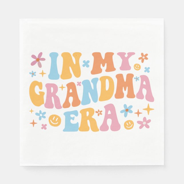 In My Grandma Era I Napkins (Front)
