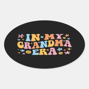 In My Grandma Era I Oval Sticker