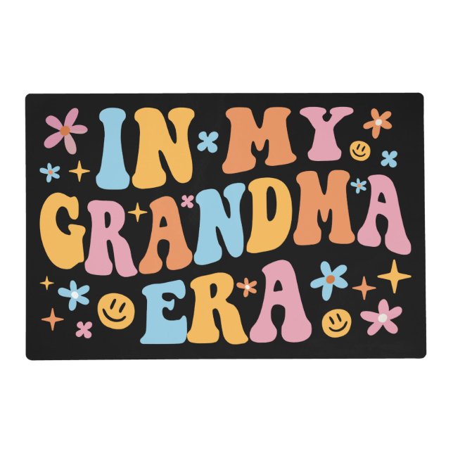 In My Grandma Era I Placemat (Front)