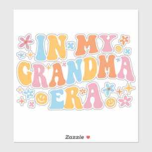 In My Grandma Era I Sticker