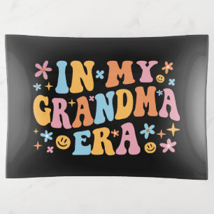 In My Grandma Era I Trinket Tray
