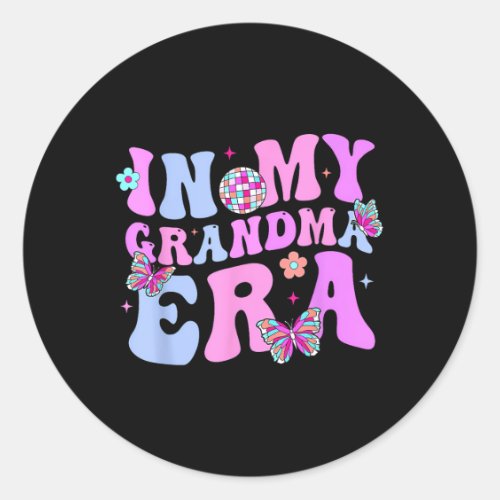 In My Grandma Era Retro Groovy Mothers Day Best Gr Classic Round Sticker