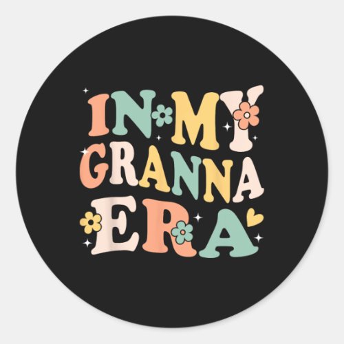 In My Granna Era Funny Sarcastic Groovy Retro Moth Classic Round Sticker