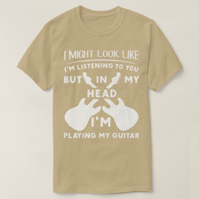 In My Head Im Playing My Guitar Musician Bass Guit T-Shirt (Design Front)
