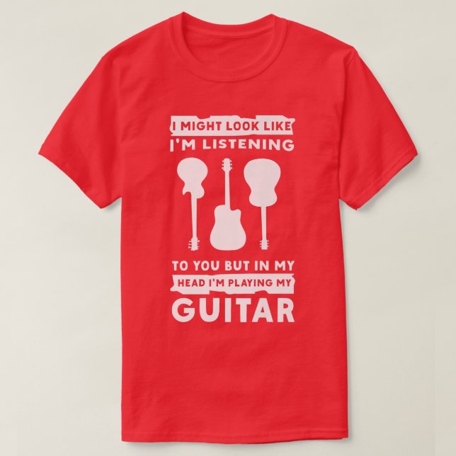 In My Head Im Playing My Guitar Musician Bass Guit T-Shirt (Design Front)
