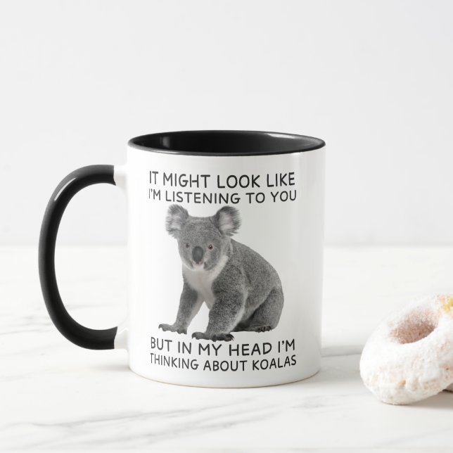 In My Head I'm Thinking About Koalas Funny Mug (With Donut)