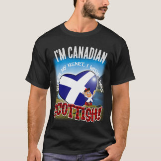 In my heart I wish I was SCOTTISH T-Shirt