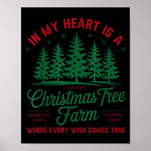 In My Heart Is A Christmas Tree Farm Fresh Christm Poster