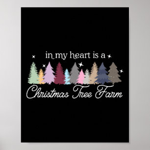 In My Heart Is A Christmas Tree Farm Taylor 13 Chr Poster