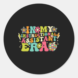 In My Instructional Istant Era Groovy Back To Scho Classic Round Sticker