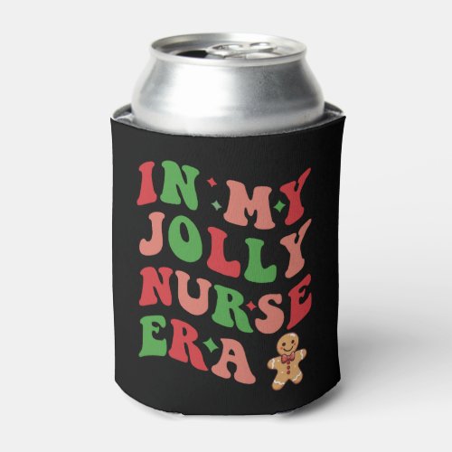In my Jolly Nurse Era Christmas Nurse Women Can Cooler