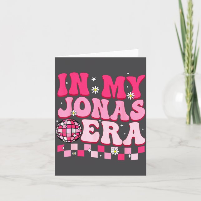In My Jonas Era Funny Jonas Groovy 80's Men Women  Card (Front)