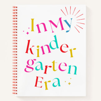 In My Kindergarten Era – Cute Colorful Notebook