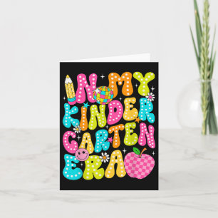 In My Kindergarten Era Groovy Back To School Teach Card
