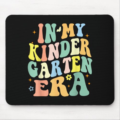 In My Kindergarten Vibes Retro Back To School Mouse Pad