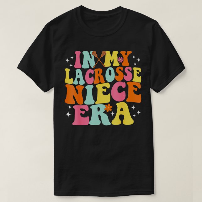 In My Lacrosse Niece Era Retro Game Day TShirt (Design Front)