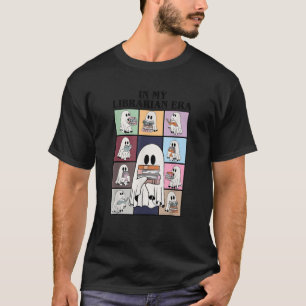 In My Librarian Era Funny Ghost Read Books In Hall T-Shirt