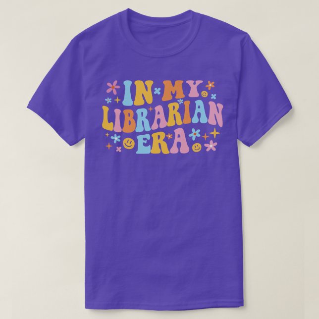 In My Librarian Era I T-Shirt (Design Front)