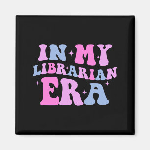 In My Librarian Era Magnet