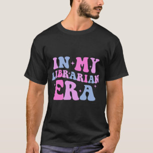 In My Librarian Era  T-Shirt